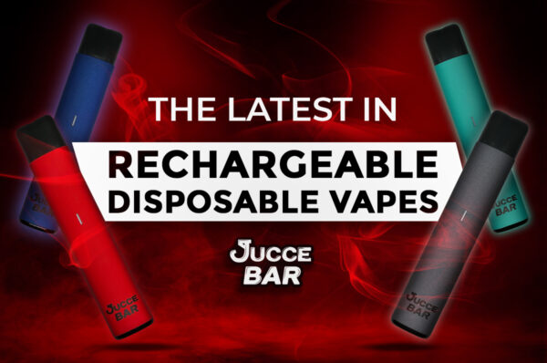 JUCCE BAR - THE LATEST IN RECHARGEABLE DISPOSABLE VAPES